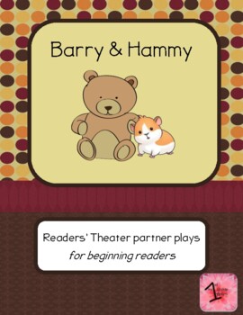 Preview of Readers' Theater Barry & Hammy partner plays for beginning readers