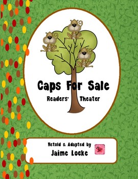 Preview of Readers' Theater: Caps For Sale