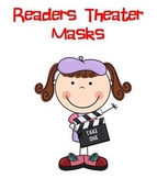Readers Theater Character Masks