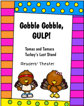 Preview of Readers' Theater (Gobble, Gobble, Gulp) Writing and Art Activity Included