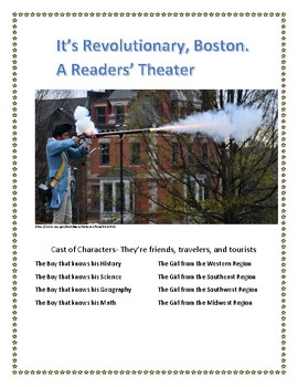 Preview of Readers Theater - It's Revolutionary Boston - History and Geography Themes