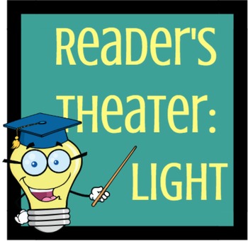 Preview of Reader's Theater: Concepts of Light