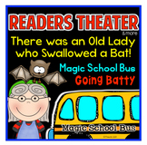 Readers Theater There Was an Old Lady and Magic School Bus