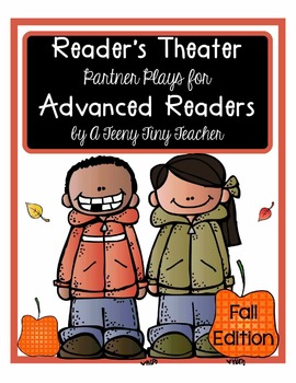 Preview of Reader's Theater - Partner Plays for Advanced Readers {Fall Edition}