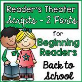 Reader's Theater Scripts for Beginning Readers {Back to School}