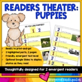 Readers Theater : Puppies : Emergent Text for 2 Awesome Re