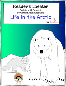 Preview of Reader's Theater Script: Arctic, Polar Bears, Arctic Foxes, Food Chain