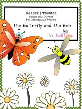 Preview of Reader's Theater Script: Reading-Science Center, Butterflies And Bees