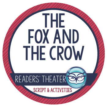 Readers' Theater Script and Lesson Plans - The Fox and the Crow
