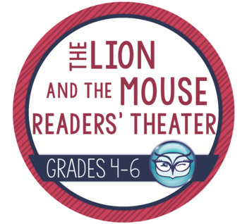 Readers' Theater Script and Lesson Plans - The Lion and the Mouse
