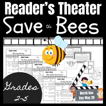 Preview of Readers Theater Scripts Save the Bees on World Bee Day May 20
