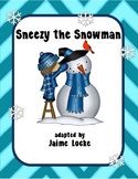 Readers' Theater: Sneezy the Snowman
