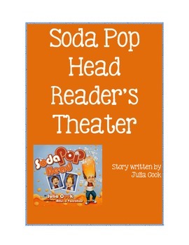 Preview of Reader's Theater- Soda Pop Head