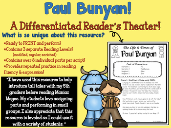 Reader's Theater: Tall Tale of Paul Bunyan (differentiated scripts!)