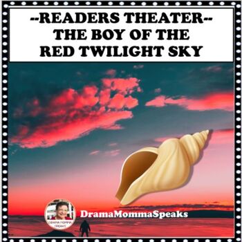 Preview of Reader’s Theater The Boy of the Red Twilight Sky Canadian Indigenous People