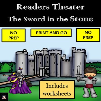 Preview of Readers Theater (and worksheets) The Sword in the Stone (King Arthur)