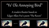 Readers Theater for Edgar Allan Poe's Poem "The Raven"