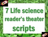 Readers Theater scripts: 7 life science scripts