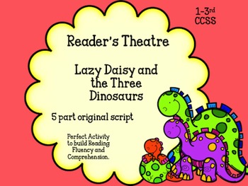 Preview of Reader's Theatre 1-2nd Grade Lazy Daisy and The Three Dinosaurs