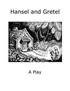 Preview of Readers Theater: Hansel and Gretel