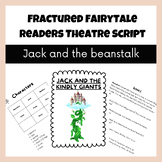 Readers Theatre Script Fractured Fairytale - Jack and the 