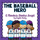 Reader's Theater: The Baseball Hero
