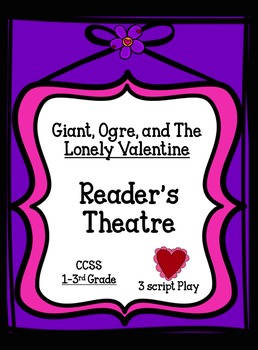 Preview of Reader's Theatre Valentine Story: Reading Fluency