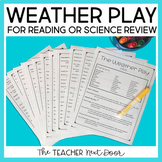 Reader's Theater Weather Class Play - Weather Science Acti