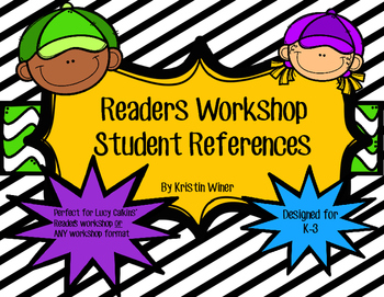Preview of Readers Workshop Student References-great for Lucy Calkins/ any workshop format