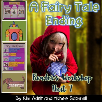 Preview of Readers Workshop Unit 9 - A Fairy Tale Ending