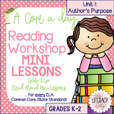 Reading Workshop Mini Lesson BUNDLE Unit 1 Author's Purpose