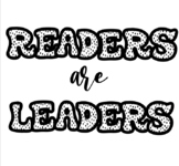 Readers are Leaders - Bulletin Board Letters