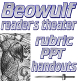 Readers theater script: Beowulf  (+ PPT, rubrics, more)