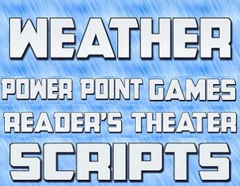 Preview of Readers theater scripts - 4 Weather scripts, rubric & Power Point