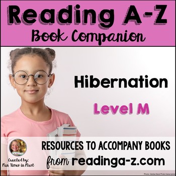 Preview of Reading A-Z Book Companion - Hibernation Level M 