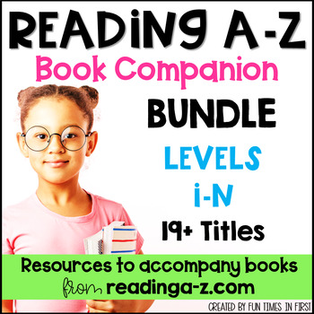 Preview of Reading A to Z Companion Bundle | Levels I to N