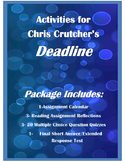 Activities for Teaching Chris Crutcher's Deadline