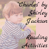 Reading Activities for Short Story "Charles" by Shirley Jackson