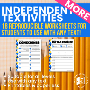 Preview of MORE Independent Textivities - 18 reproducible worksheets for texts in Spanish
