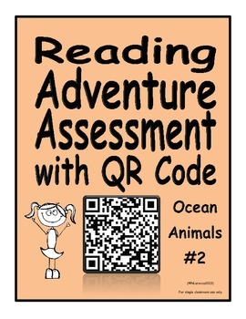 Preview of Reading Adventure Assessment with QR Code Ocean Animals 2