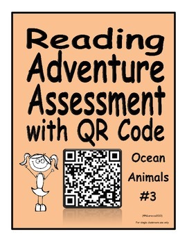 Preview of Reading Adventure Assessment with QR Code Ocean Animals 3