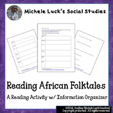 Reading African Folktales Activity with Information Organizer