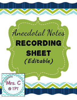 Preview of Anecdotal Notes Recording Sheet (Editable)