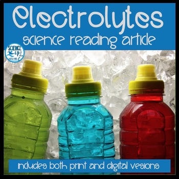 Preview of Science Article- Electrolytes: Warm Up, Bell Ringer, Sub Plan (Print & Digital)