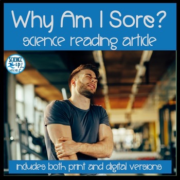 Preview of Science Article: Why Am I Sore- Warm Up, Bell Ringer, Sub Plan (PDF & Digital)