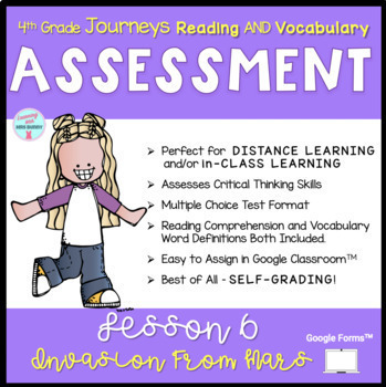 Preview of Reading Assessment Packet INVASION FROM MARS (Lesson 6) 4th Grade Journeys 