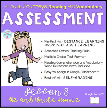 Preview of Reading Assessment Packet ME AND UNCLE ROMIE (Lesson 8) 4th Grade Journeys