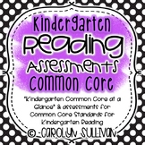 Reading Assessments for Common Core Standards Kindergarten