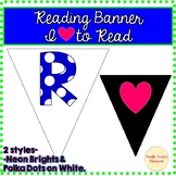 Reading Banner- I Love to Read