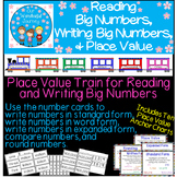 Reading Big Numbers, Writing Big Numbers, and Place Value